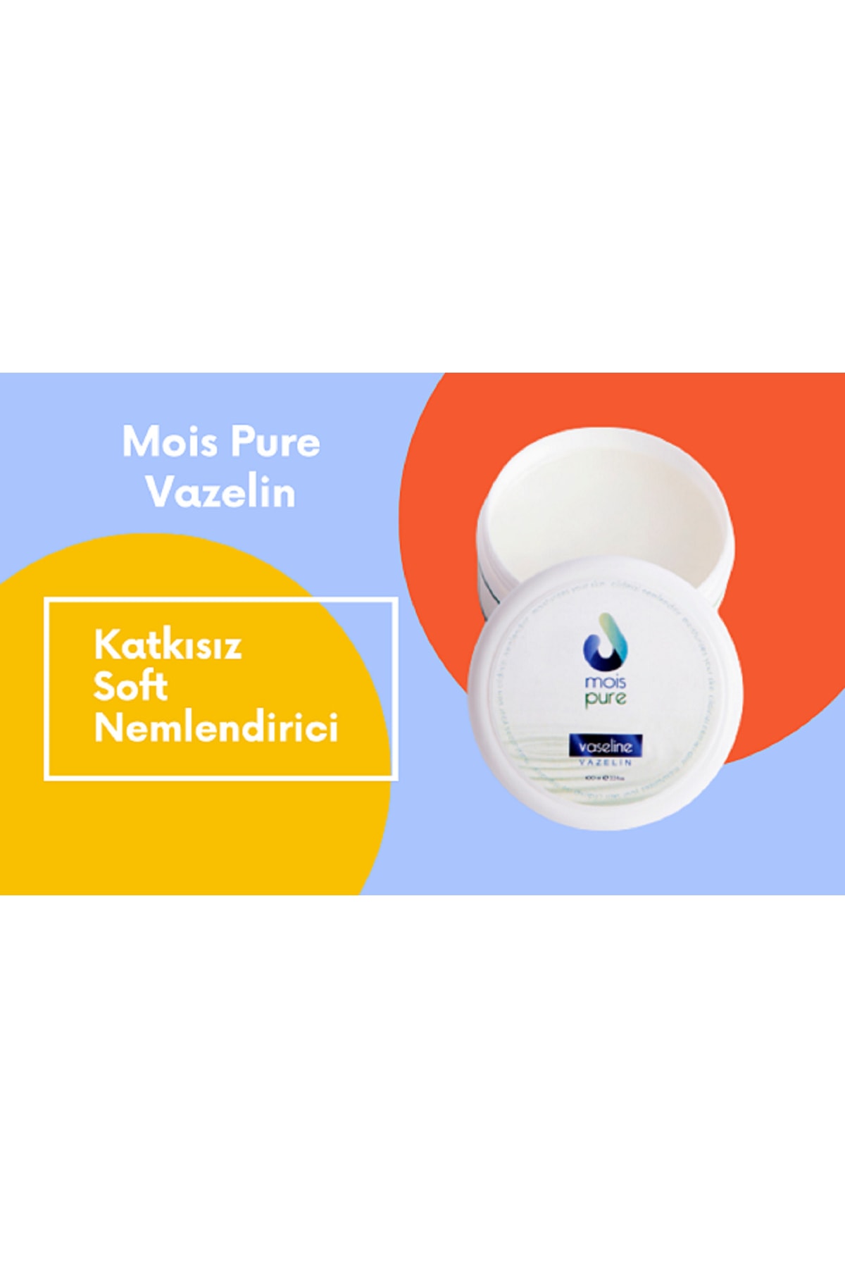 Mois Pure Vazelin 100 ml - %100 Katkısız, Saf Ve Pure Beyaz Vazelin Nemlendirici El Kremi, Kokusuz Vazelin