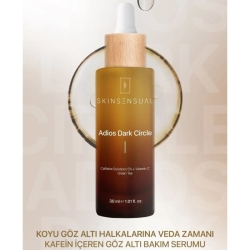 Skin Sensual Adios Dark Circle Göz Altı Serumu 30ml