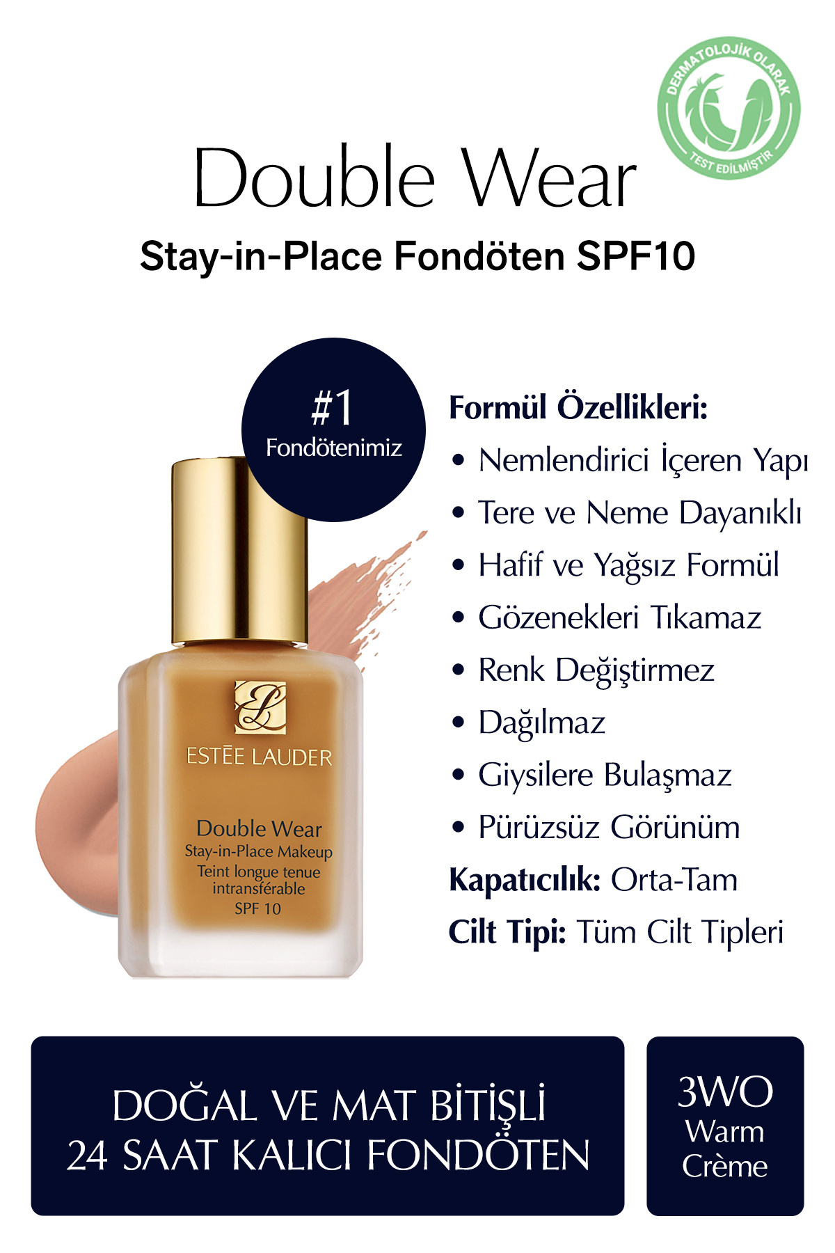 Estee Lauder Doğal ve Mat Bitişli - Double Wear Stay-in-Place Fondöten SPF 10 ( 3W0 Warm Creme ) - 30 ml