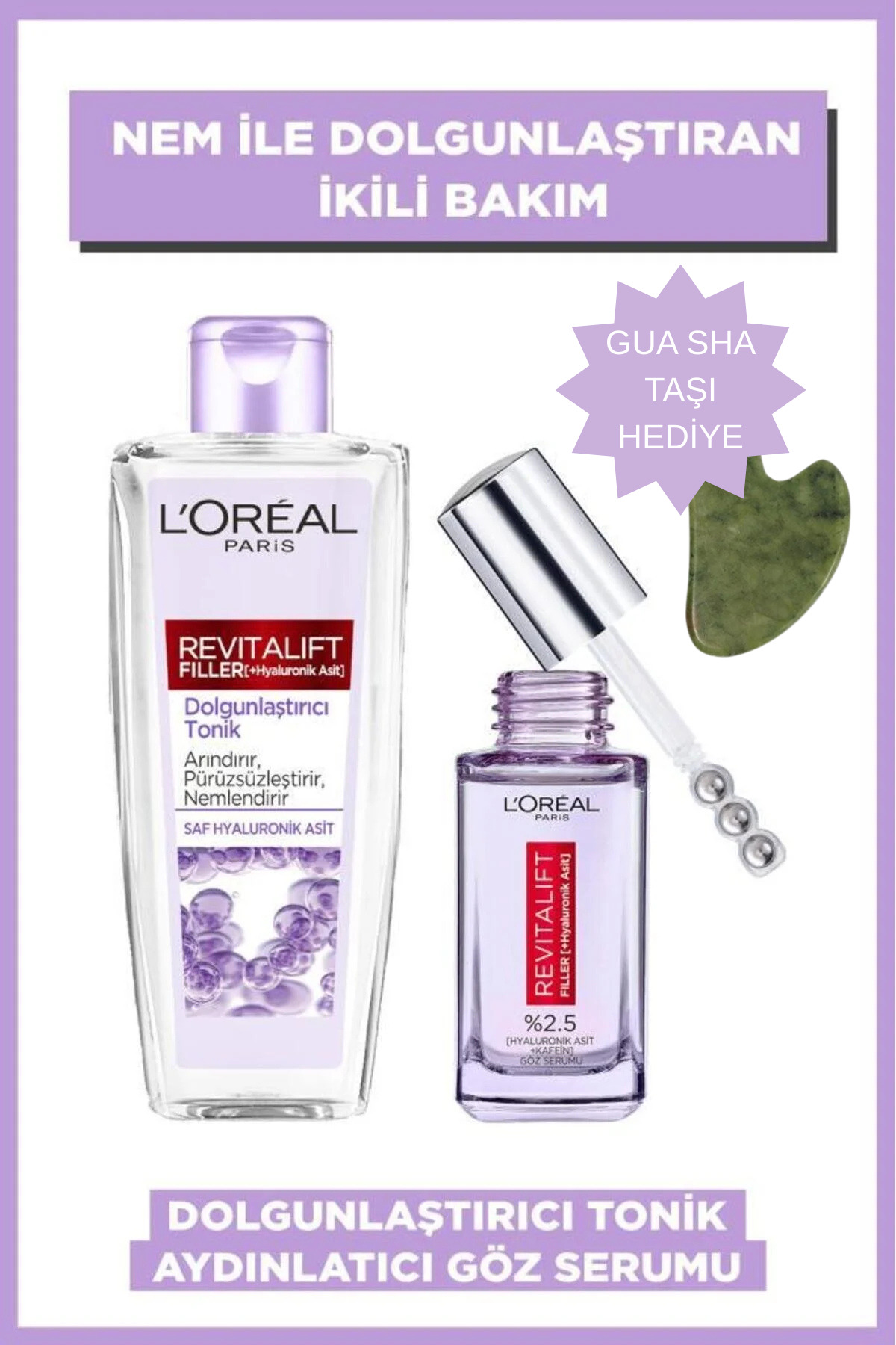 L'Oreal Paris Revitalift Filler Dolgunlaştırıcı Tonik Hyaluronik Asit Aydınlatıcı Göz Serumu & Gua Sha Taşı Hediye