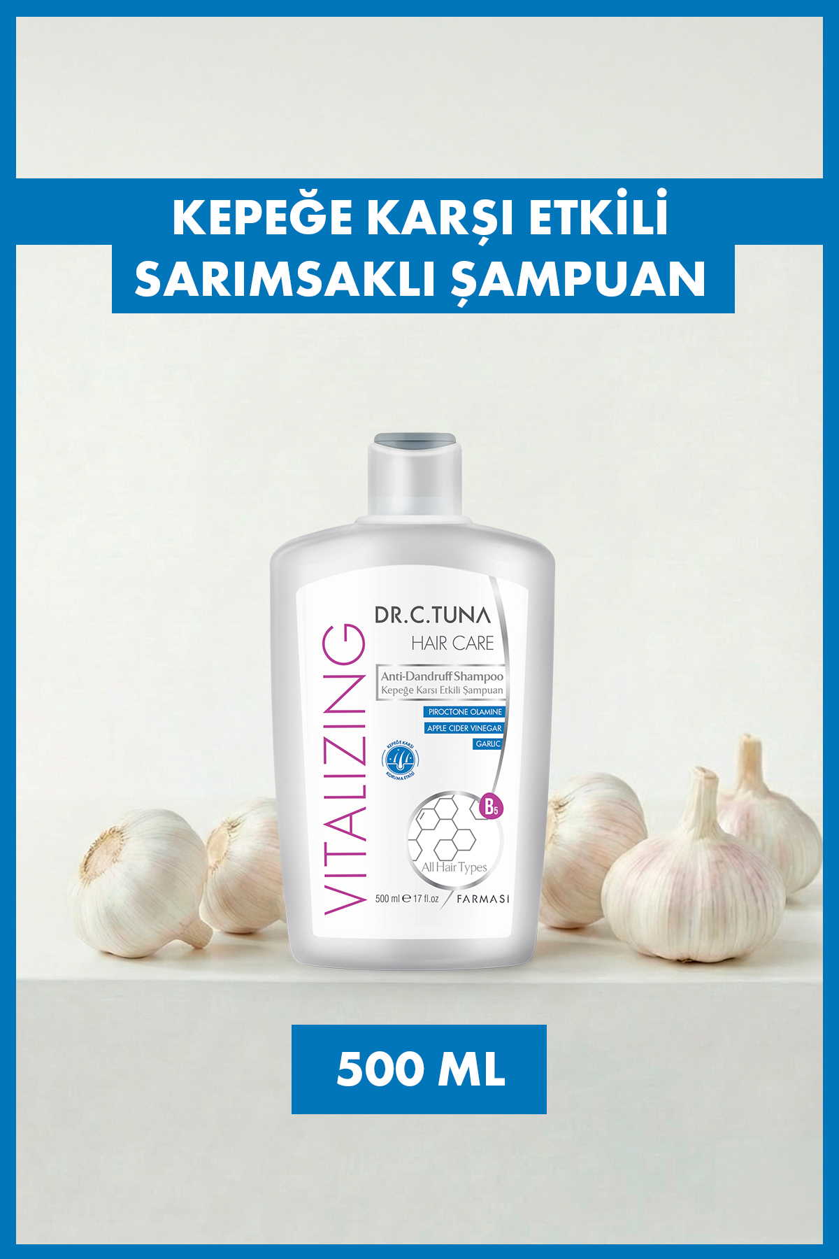 Farmasi Dr. C. Tuna Vitalizing Kepeğe Karşı Etkili Sarımsak Özlü Şampuan 500 ml