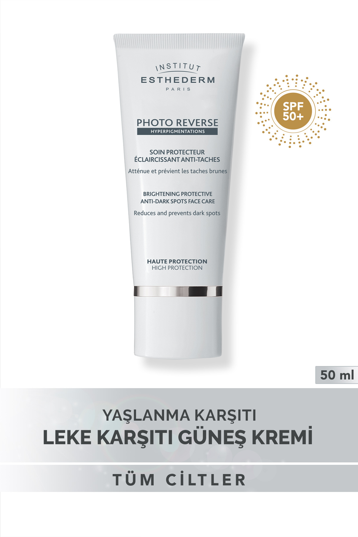 Institut Esthederm Photo Reverse Leke ve Ton Farklılıkları İçin Güneş Koruyucu Krem 50 ml