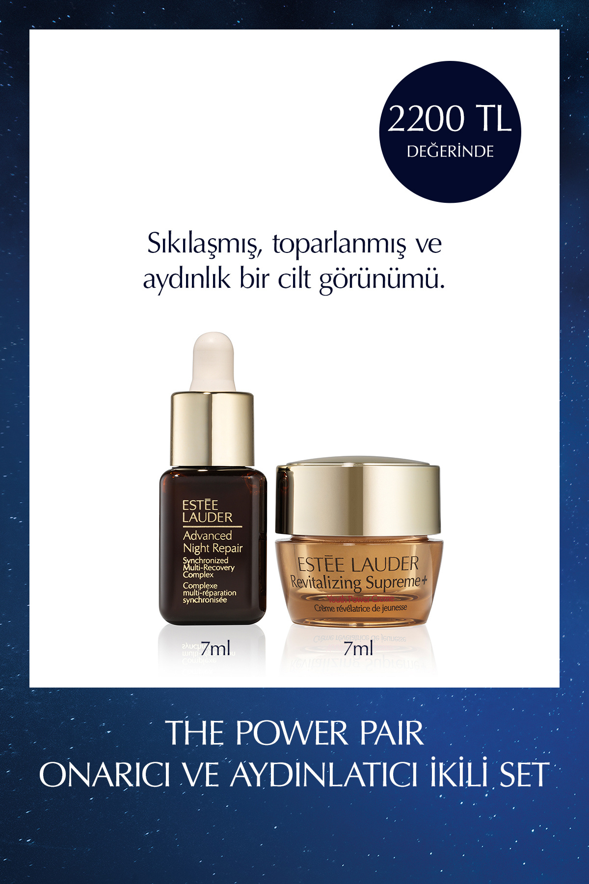 Estee Lauder 2'li Cilt Bakım Seti - Advanced Night Repair Serum 7ml Revitalizing Supreme Nemlendirici Krem 7ml