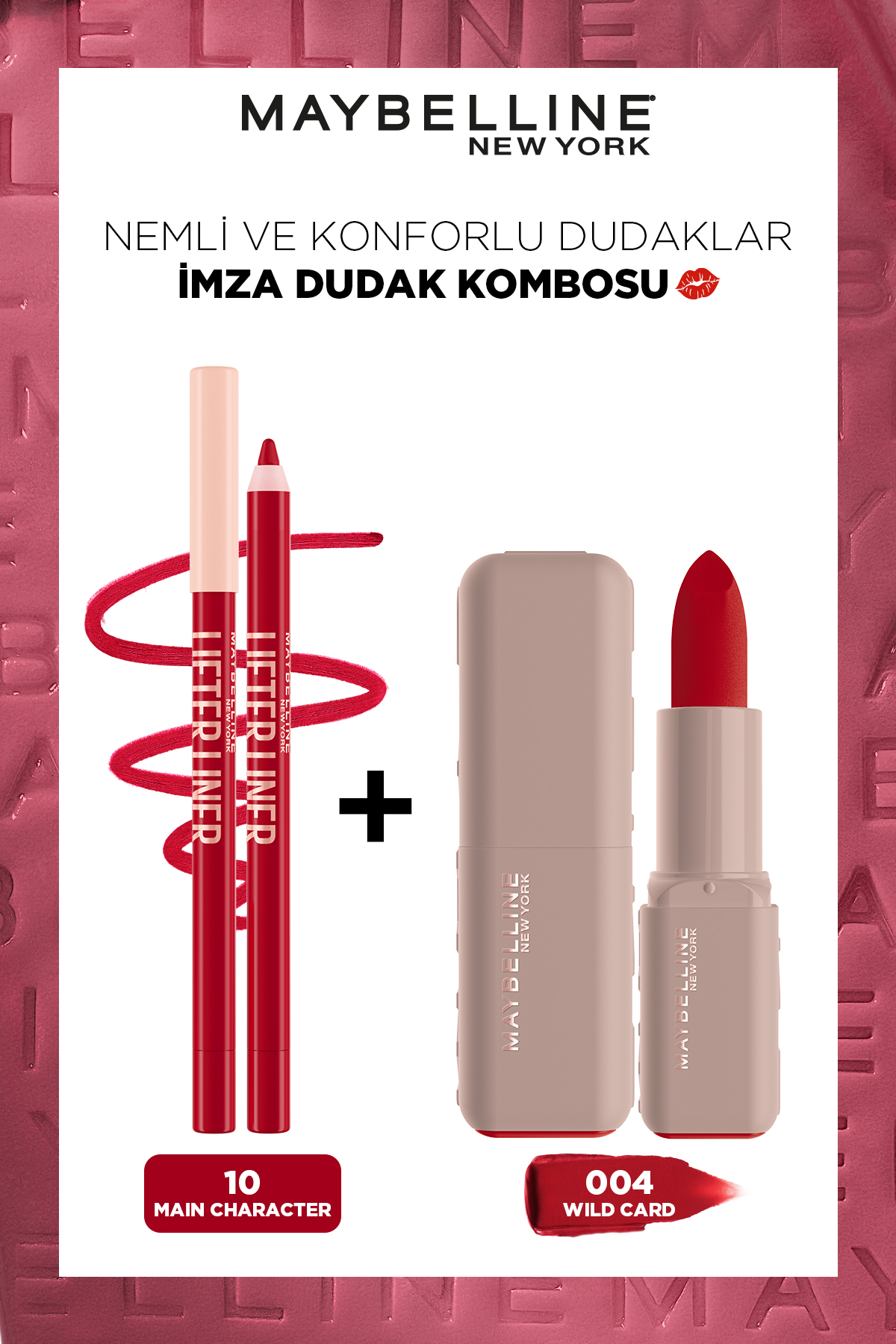 Maybelline New York Lifter Liner Dudak Kalemi 010 Main Character + Serum Etkili Ruj 004 Wild Card Lip Combo Seti
