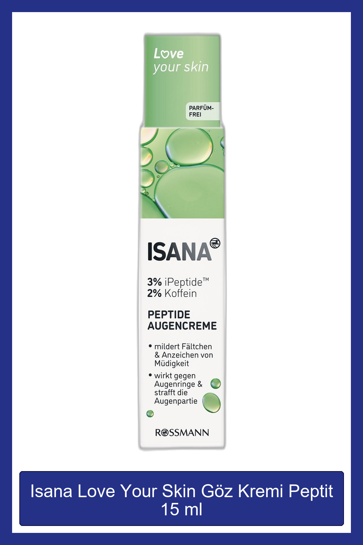 ISANA Love Your Skin Göz Kremi Peptit 15 ml