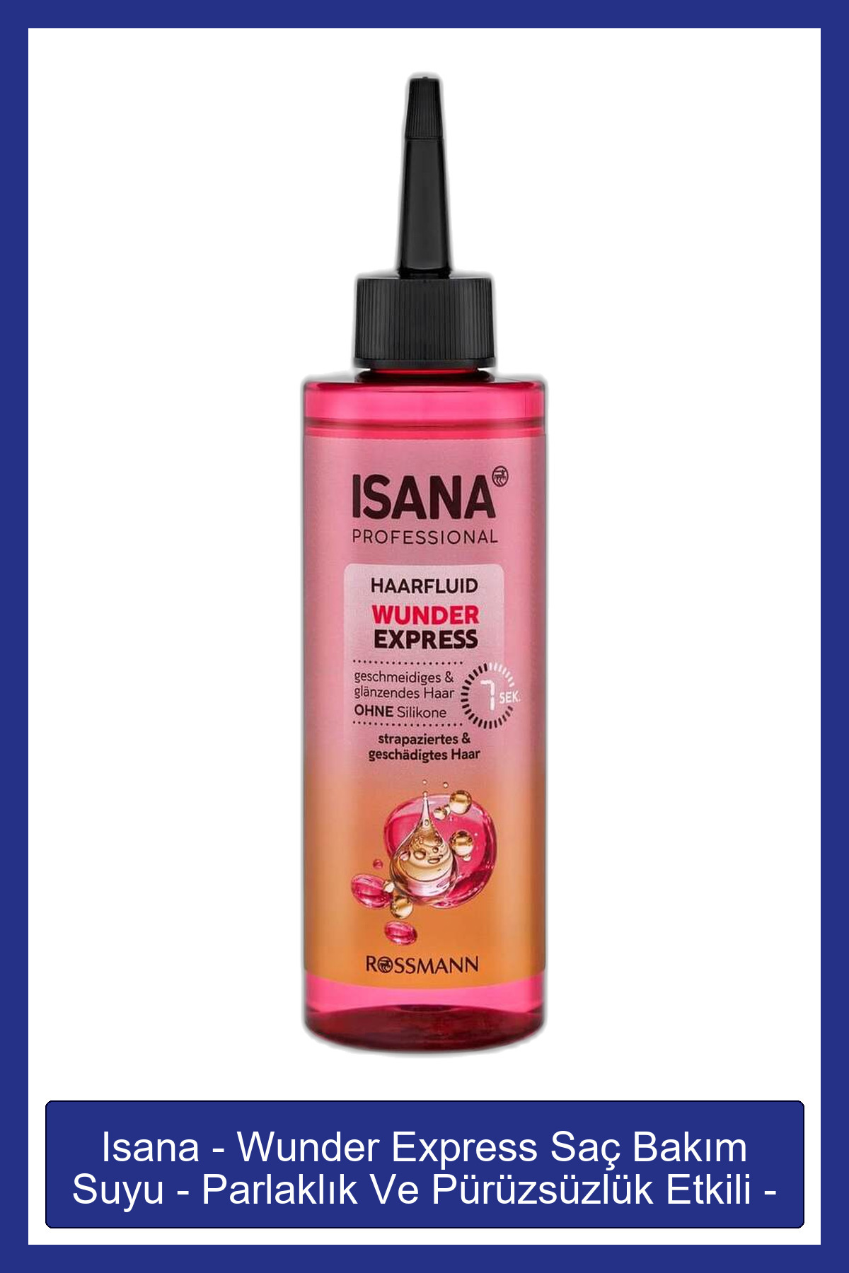 Isana Professional - Wunder Express Saç Bakım Suyu - Parlaklık Ve Pürüzsüzlük Etkili - 200 ml