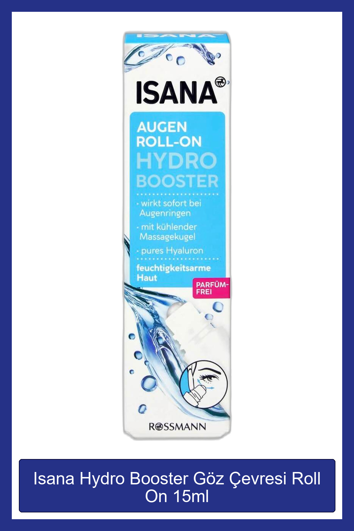 ISANA Hydro Booster Göz Çevresi Roll On 15ml