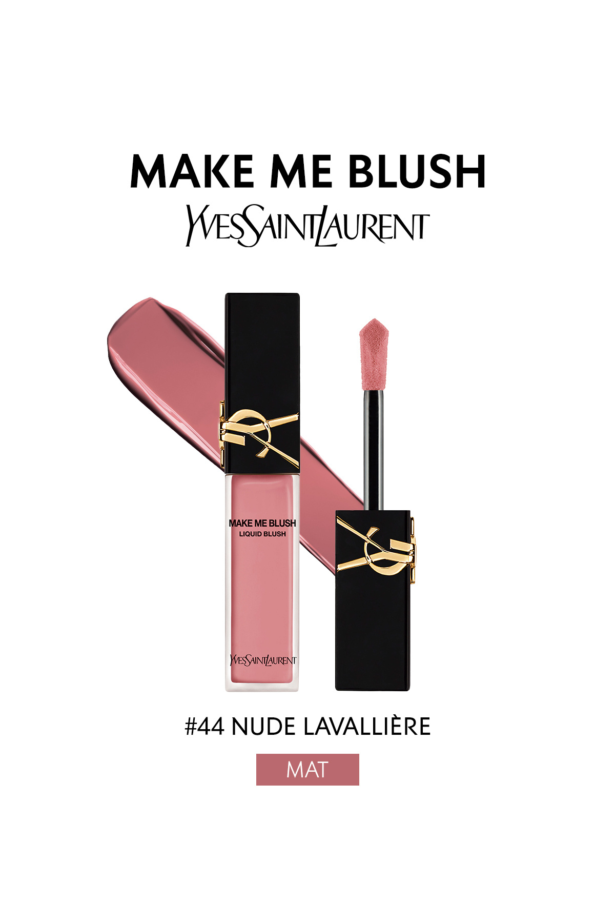 Yves Saint Laurent Make Me Blush Likit Allık 44 3614274220667