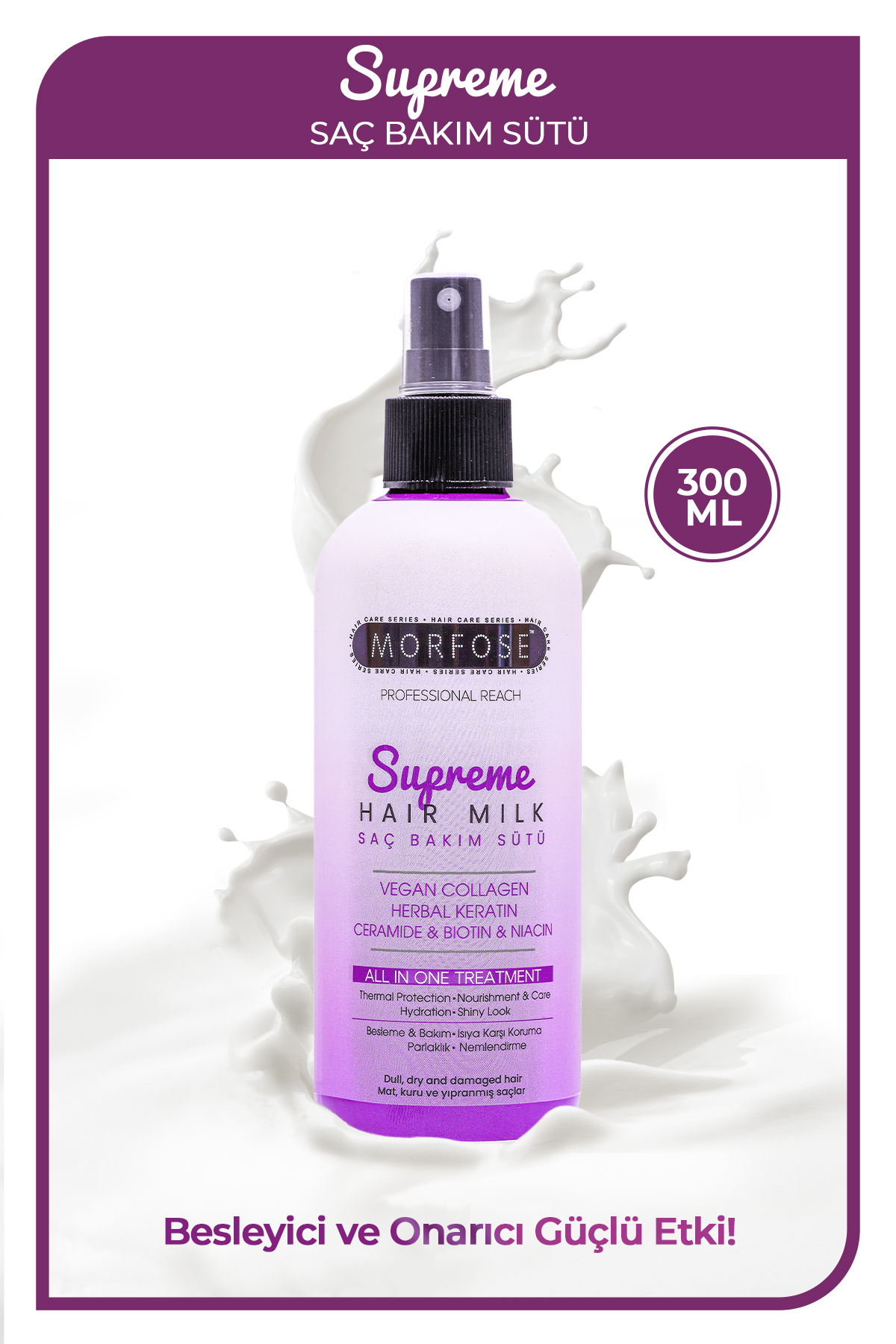 Morfose Supreme Saç Bakım Sütü 300 ml - Isıya Karşı Koruma, Nemlendirme ve Parlaklık