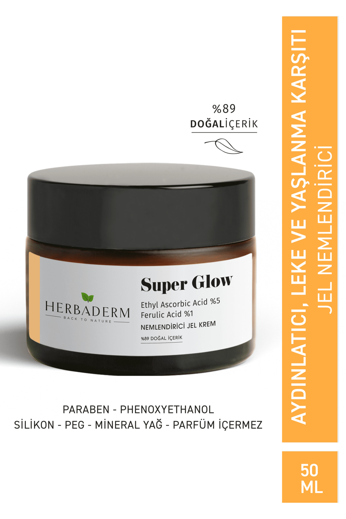 Herbaderm Super Glow Aydınlatıcı, Leke Karşıtı C Vitamini + Ferulik Asit Nemlendirici Jel Krem