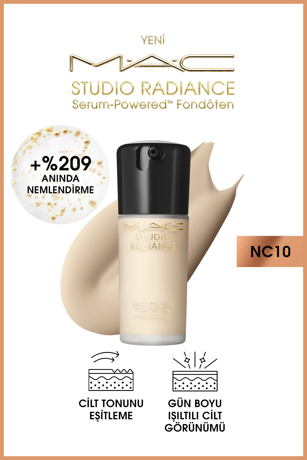M.A.C Studio Radiance Serum-powered™ Işıltılı Bitişli Cilt Bakımı Etkili Fondöten - Nc10 - 30ml