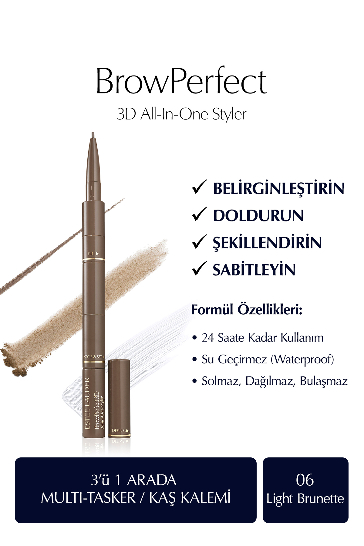 Estee Lauder Kaş Kalemi - BrowPerfect 3D All-In-One Styler Multi-Tasker 06 Light Brunette