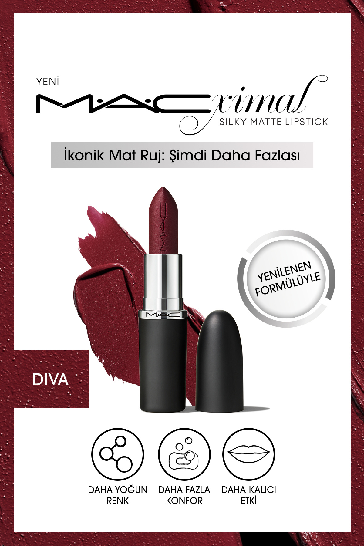 M.A.C DAHA YOĞUN RENKLERDE Diva M·A·CXIMAL Silky Matte Lipstick Nemlendirme Etkili Ruj
