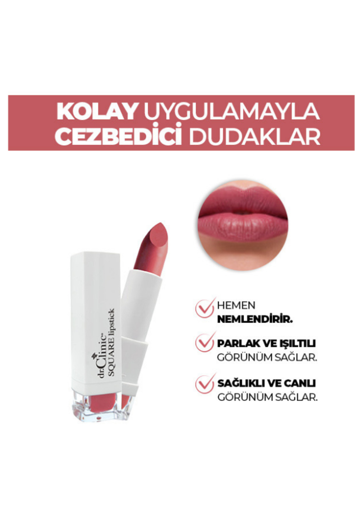 Dr. Clinic Square Lipstick 05