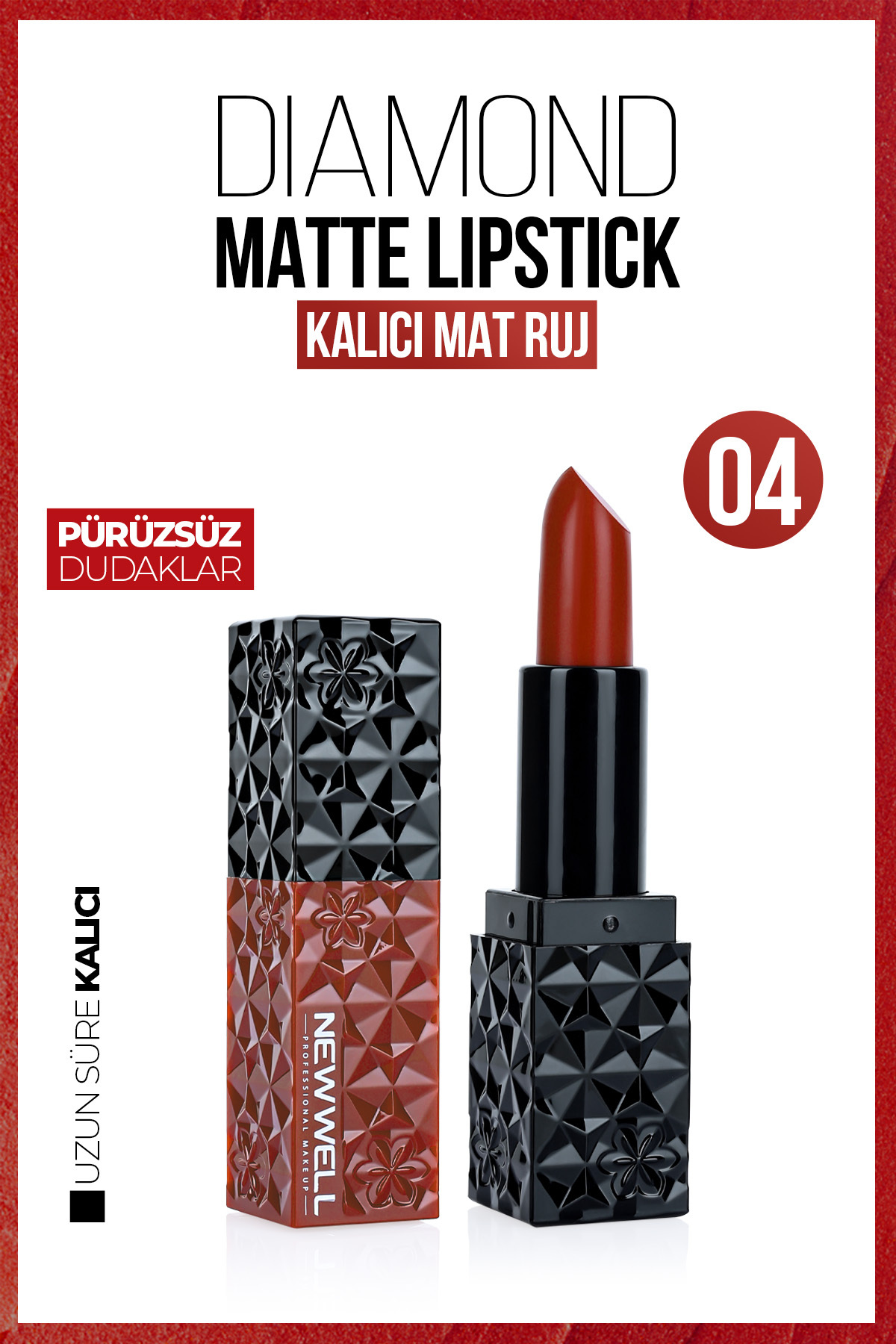 New Well Diamond Matte Lipstick 04 Gün Boyu Kalıcı