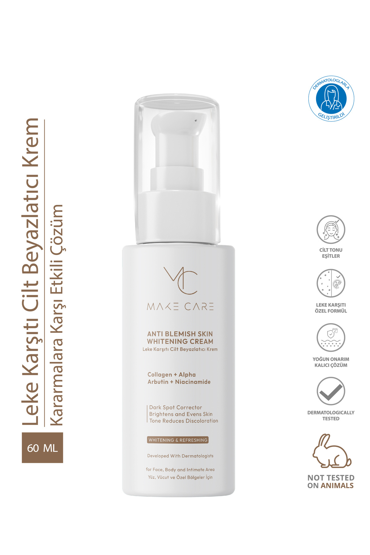 MAKE CARE Cilt Beyazlatıcı Leke Karşıtı,Aydınlatıcı Krem 60 ml
