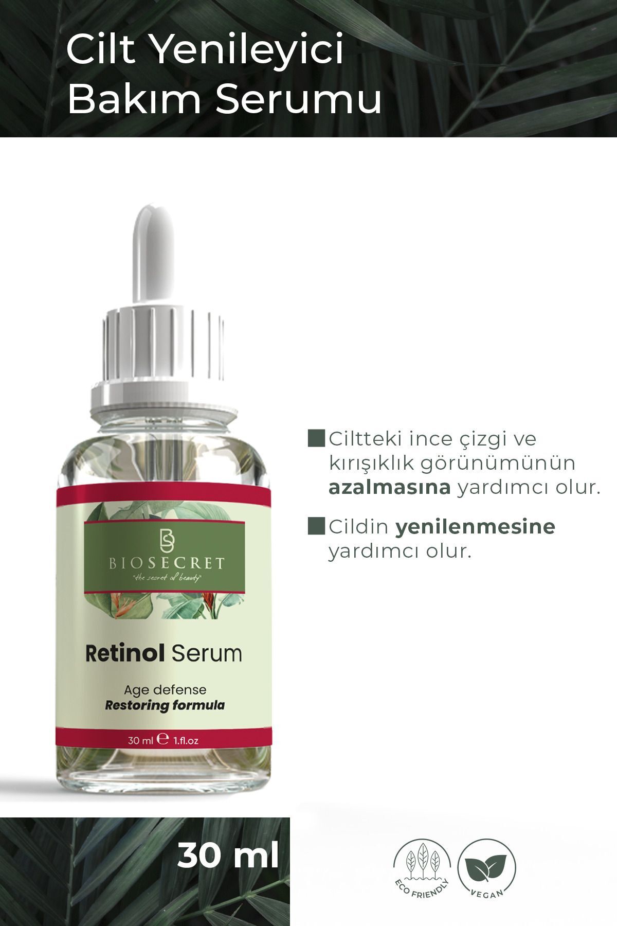 Biosecret Retinol Serum Cilt Yenileyici 30ml Bio20
