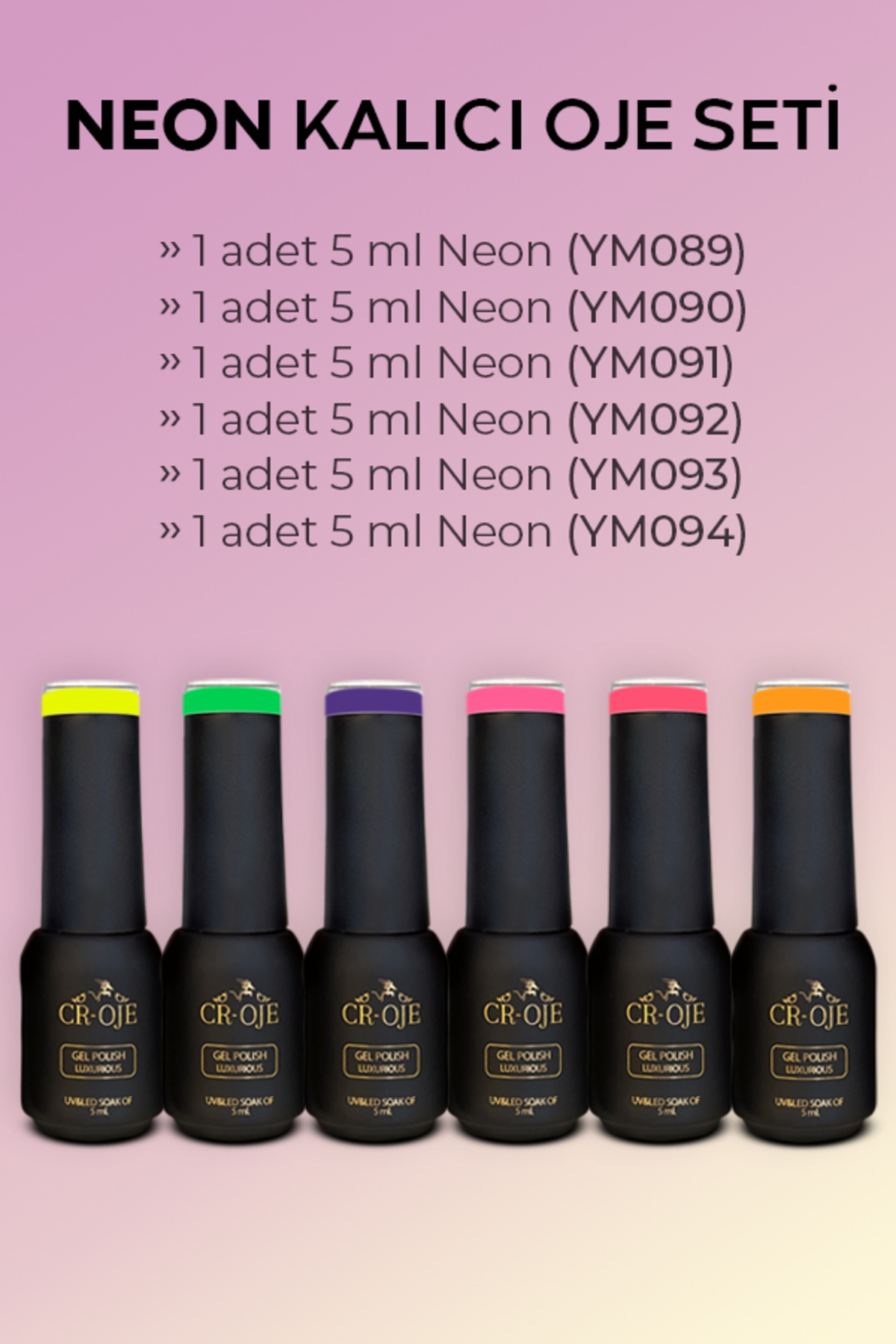 CROJE KALICI OJE Kalıcı Oje Neon Set 6 Lı