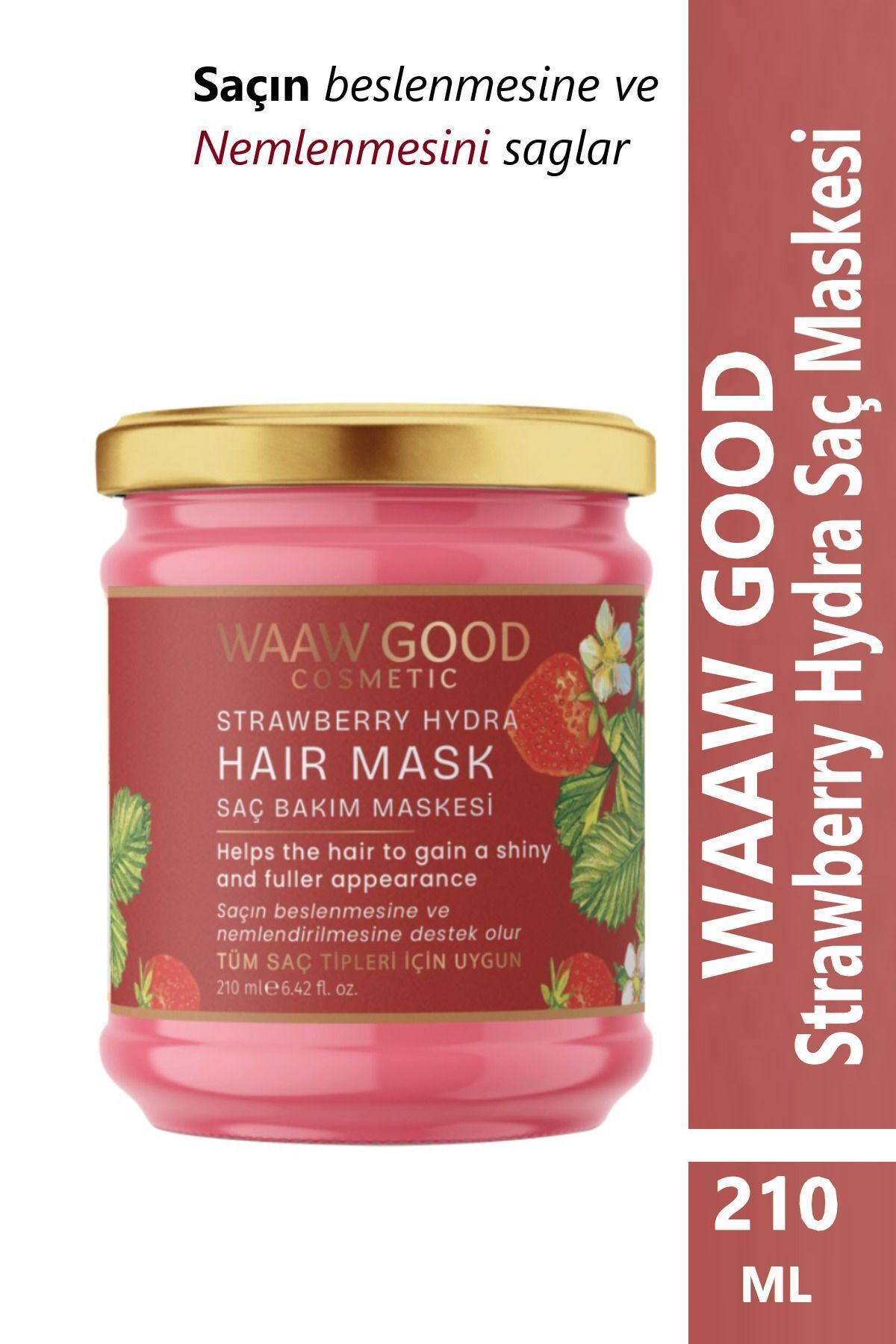 WAAW GOOD Strawberry Hydra Saç Bakım Maskesi 210 Ml