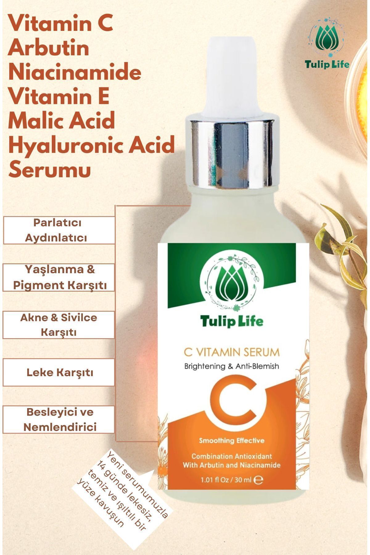 tulip life Vitamin C Alpha Arbutin Niacinamide Seramid Serumu 30 ML