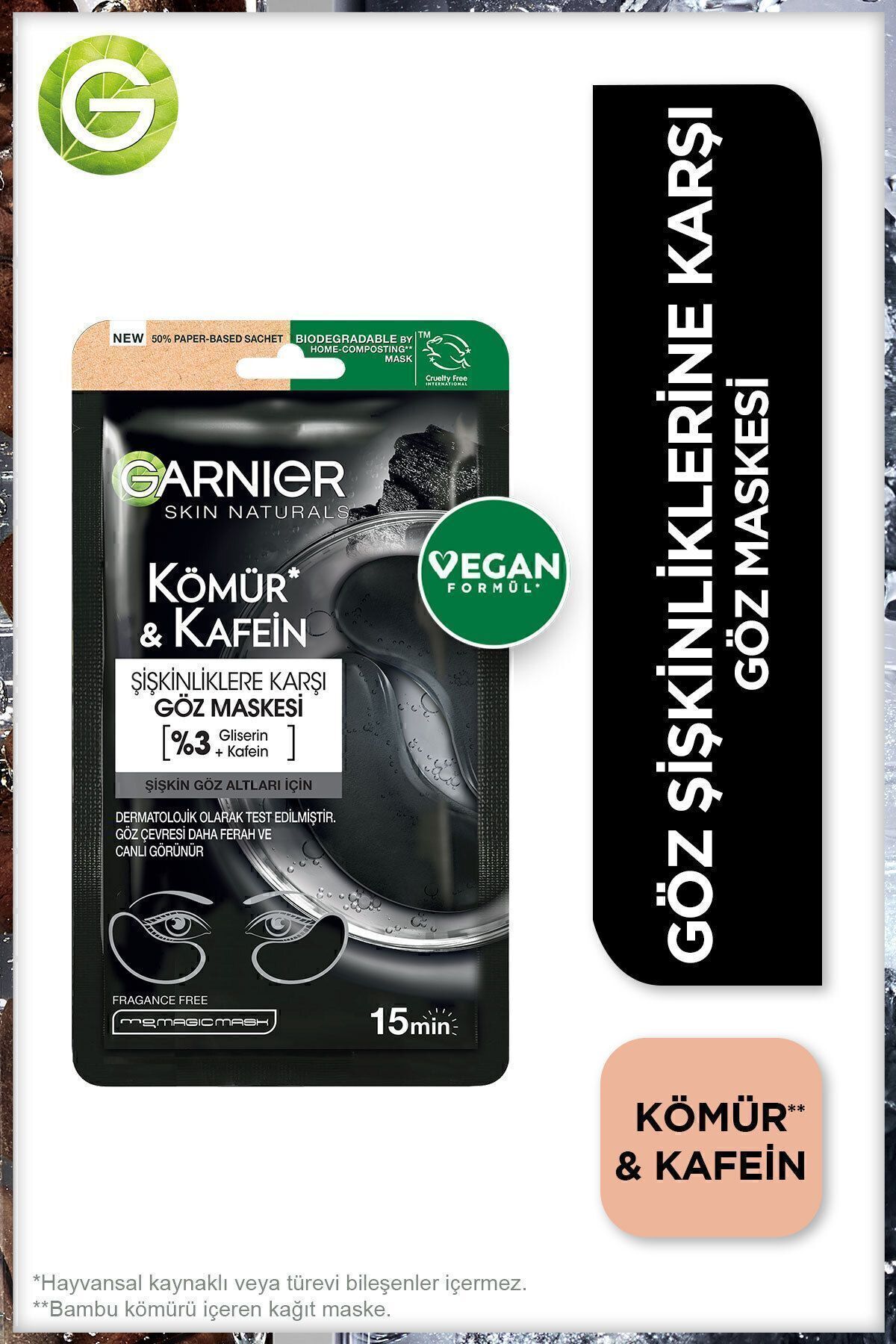 Garnier Kömür & Kafein Şişkinliklere Karşı Göz Maskesi, Şişkin Göz Altları, Vegan (%3 Gliserin + Kafein)