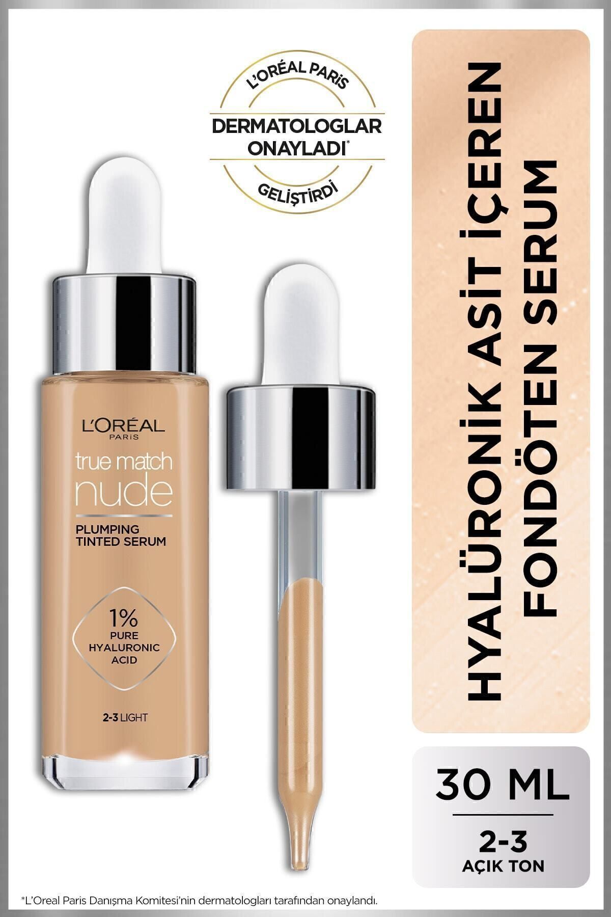 L'Oreal Paris L'oréal Paris True Match Nude Fondöten Serum 2-3 Light