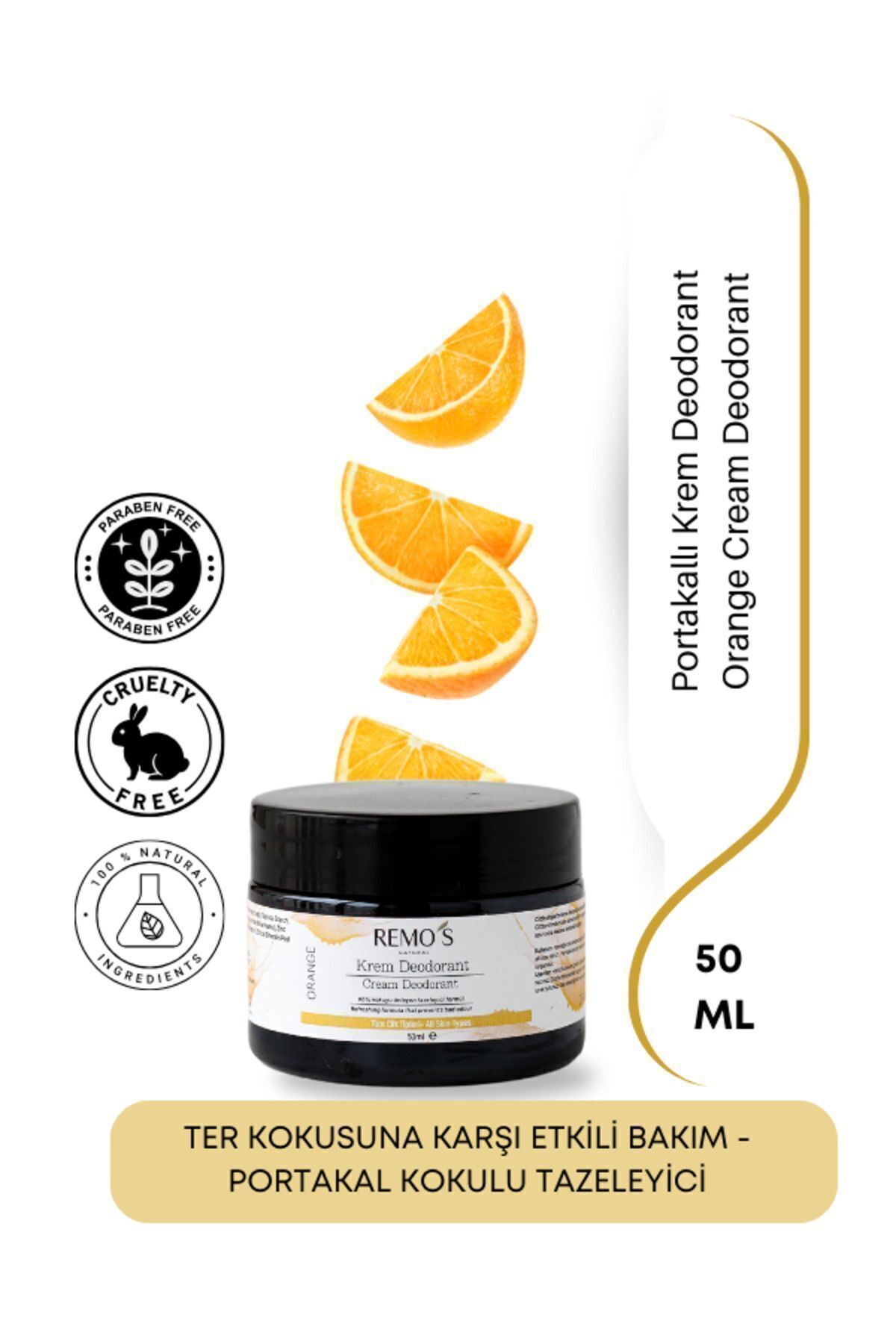 RemosNatural Krem Deodorant Portakallı 50 ml Kötü Koku Oluşumunu Engelleyen Formül