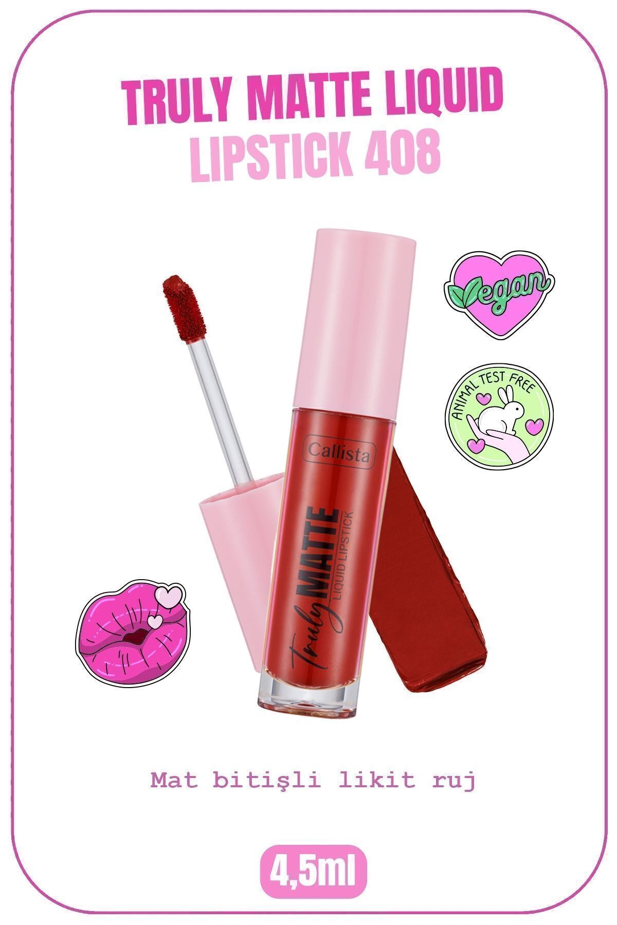 Callista Truly Matte Liquid Lipstick Mat Likit Ruj 408 Red Alert - Kırmızı