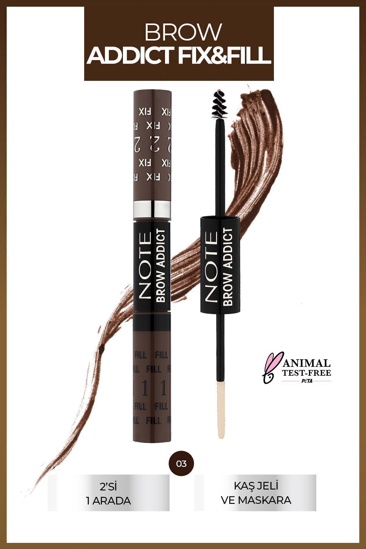 NOTE Brow Addict Fix&fill 03 – Kaş Farı&maskarası 2' Si 1 Arada