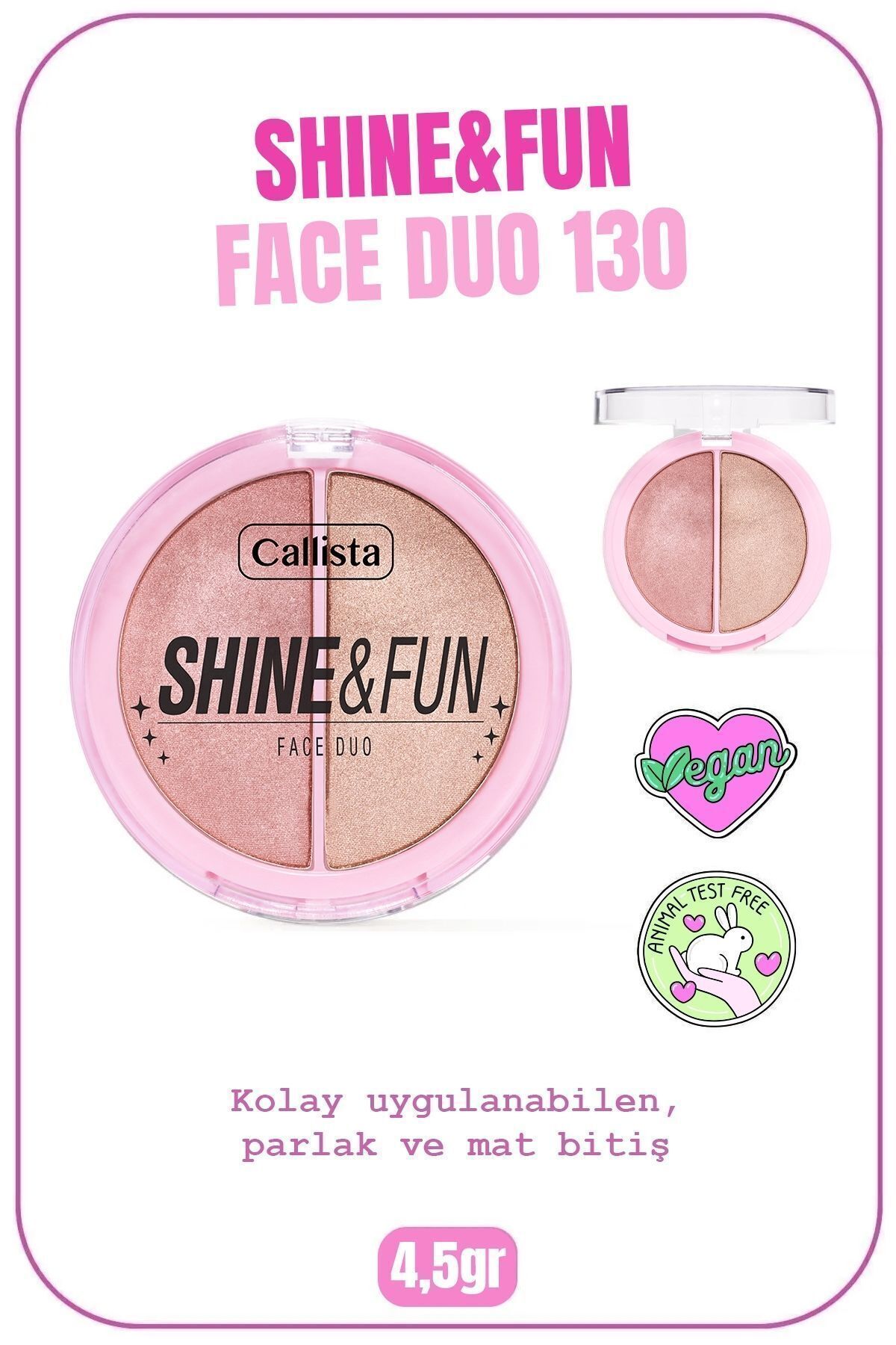 Callista Shine & Fun Face Duo Toz Allık Ve Aydınlatıcı Palet - 130 Shine Squad