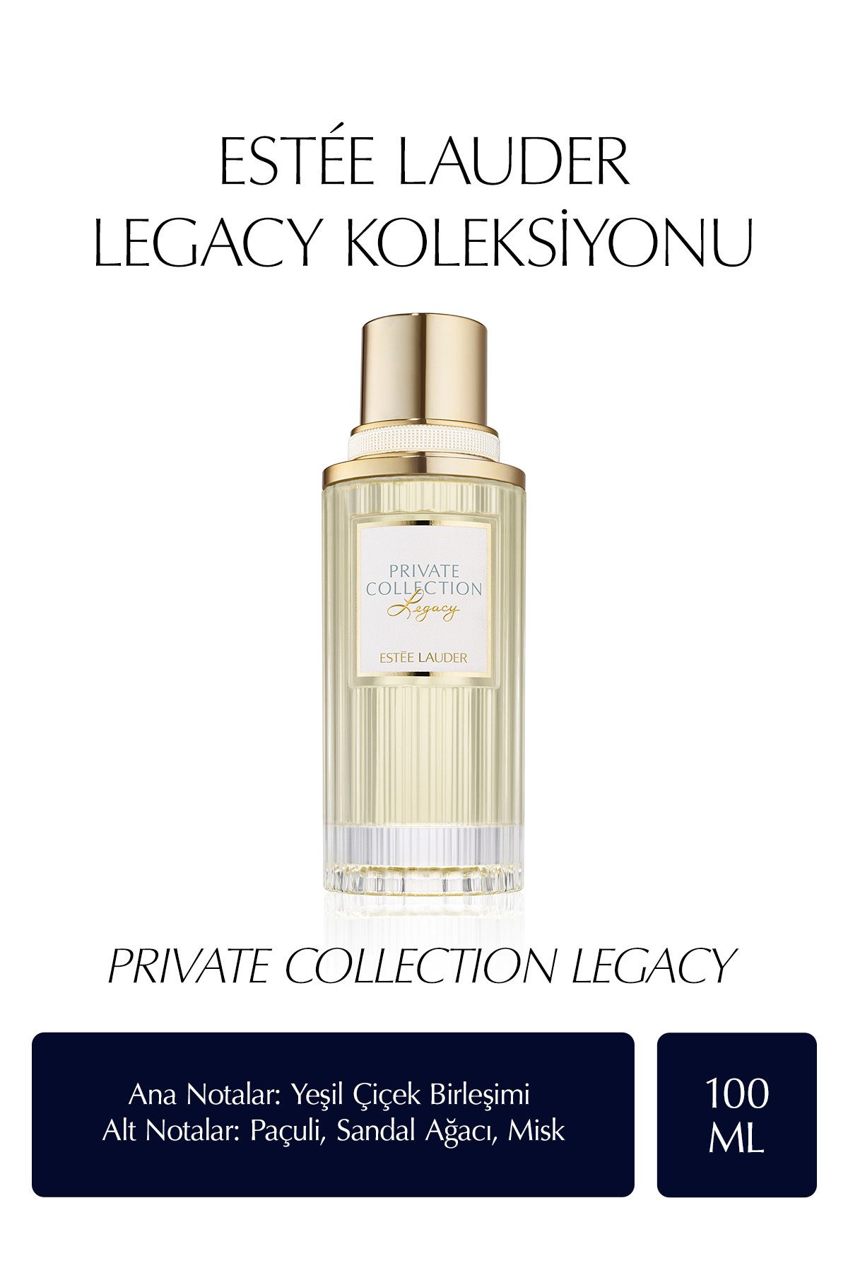 Estee Lauder Private Collection Legacy EDP Kadın Parfümü, 100ml - The Legacy Fragrance Koleksiyonu