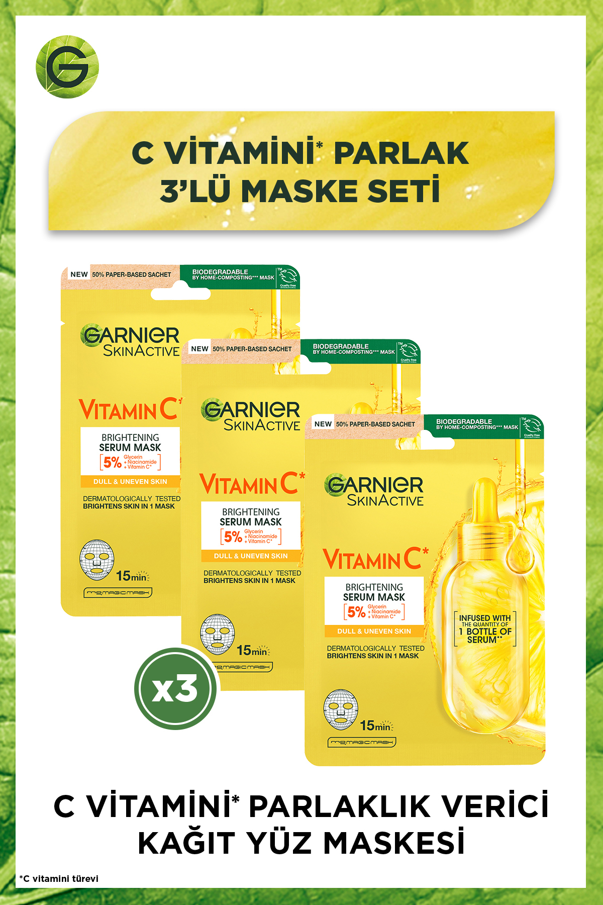 Garnier C Vitamini Parlaklık Verici Kağıt Yüz Maskesi 3'lü Set (5% Gliserin, Niacinamide)