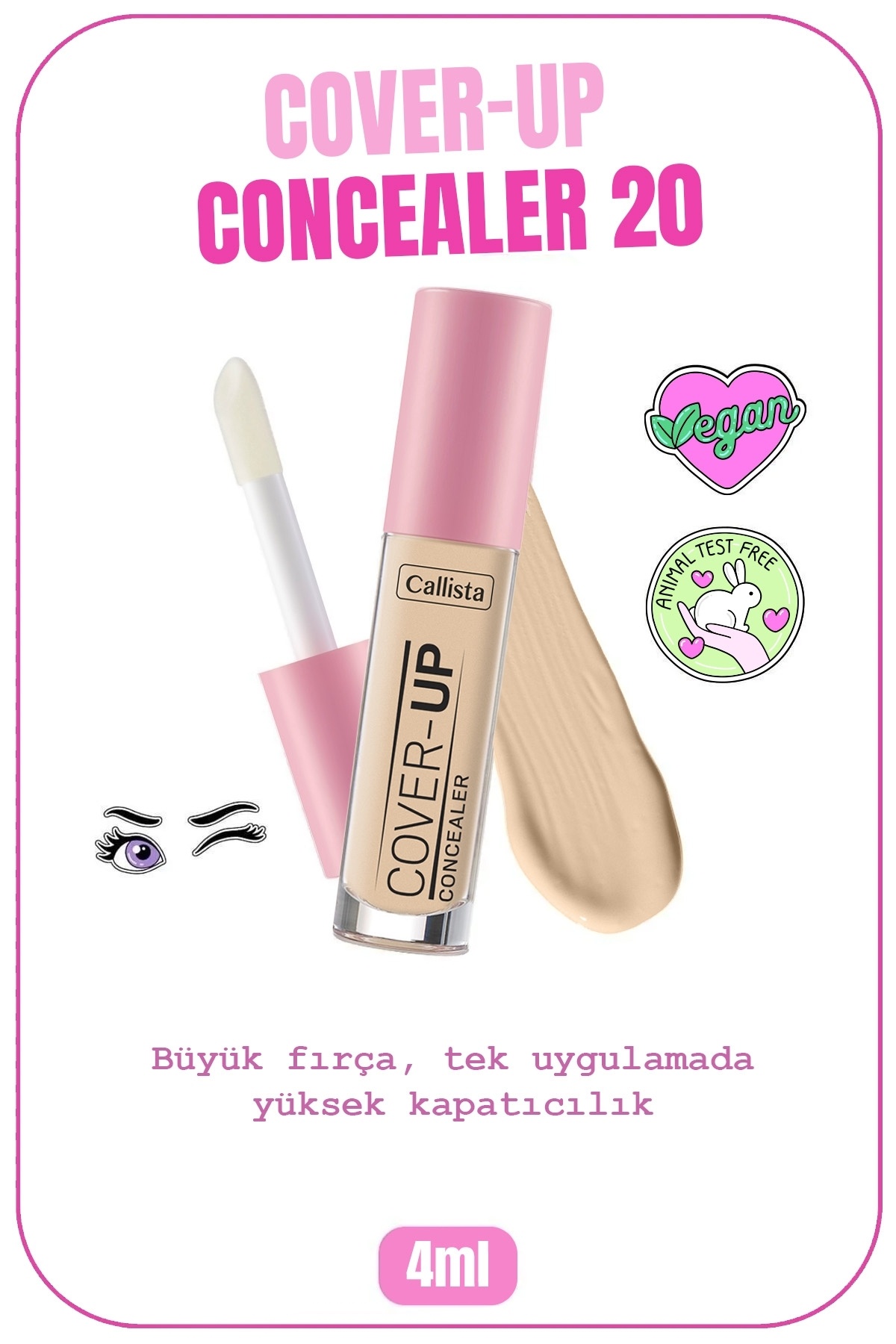 Callista Cover Up Concealer Yoğun Kapatıcı Göz Altı Kapatıcısı - 20 Sand