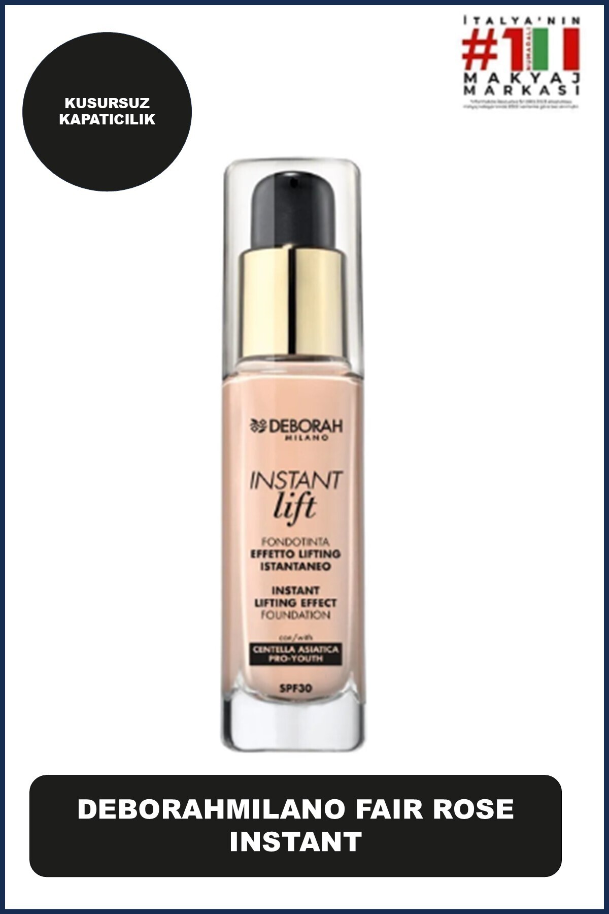 Deborah Milano Fair Rose Instant No:0 Lift Fondöten