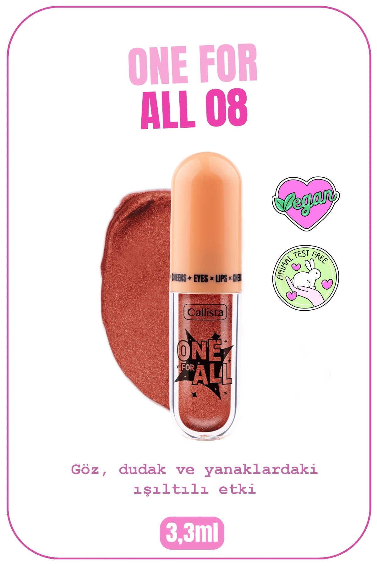 Callista One For All Eyes & Lips & Cheeks Işıltılı Likit Göz farı - 08 Born Again