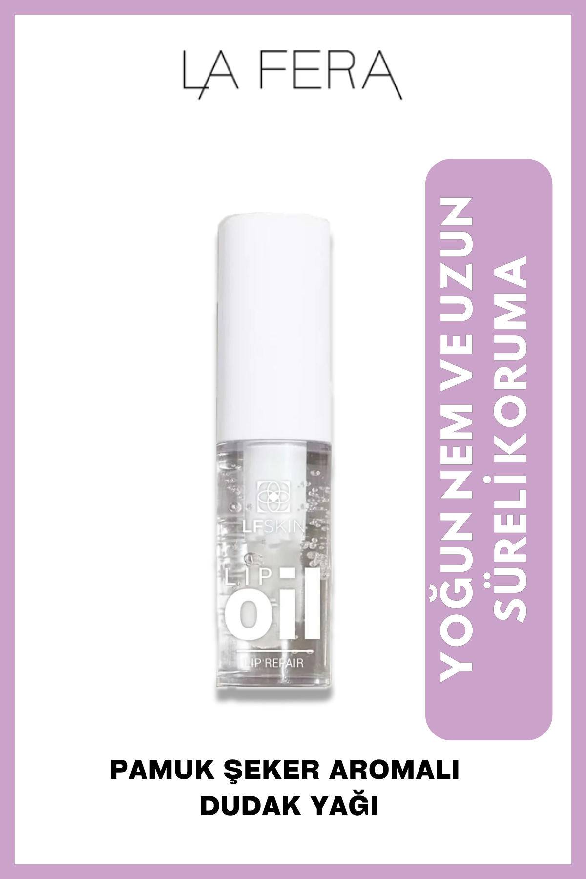 La Fera Lip Oil - Nemlendirici ve besleyici Dudak Yağı - 03 Cotton Candy