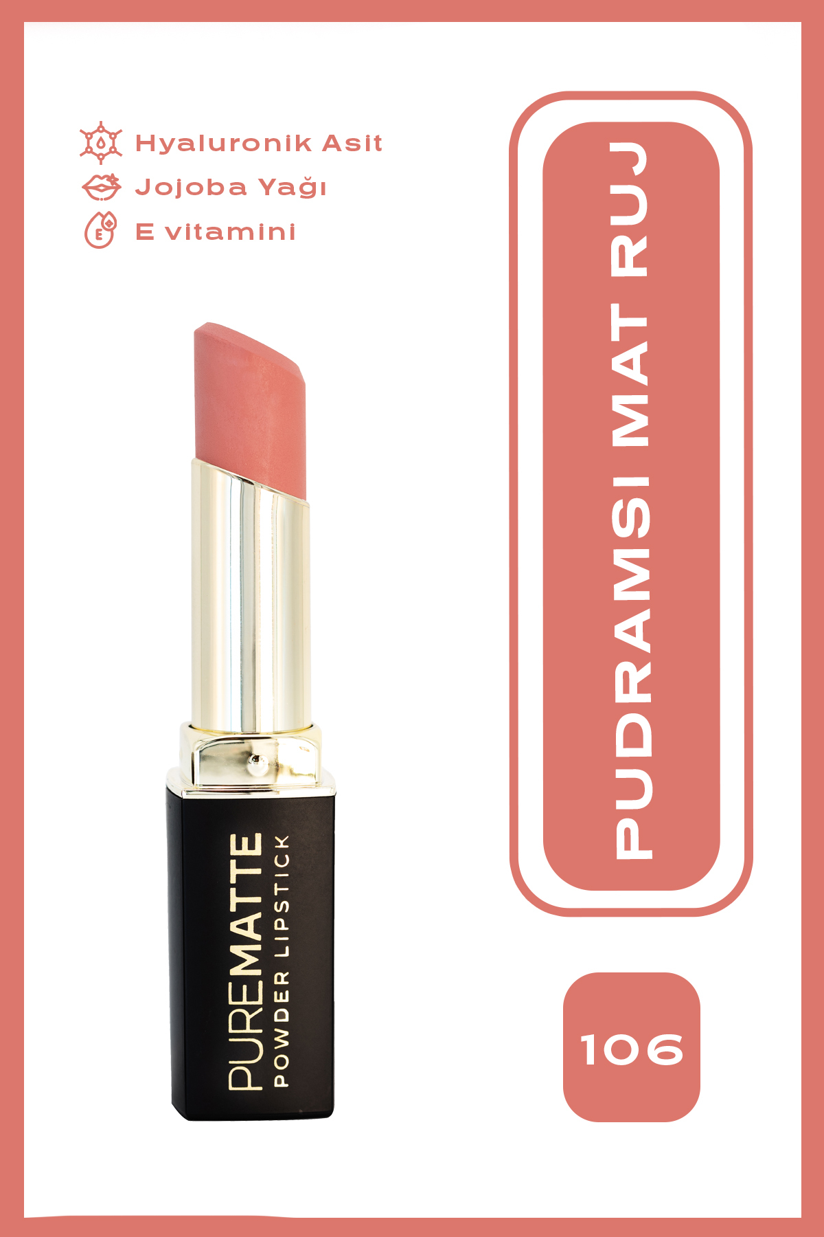 Golden Rose Pure Matte Powder Lipstick No: 106 - Nemlendirici Pudramsı Mat Ruj
