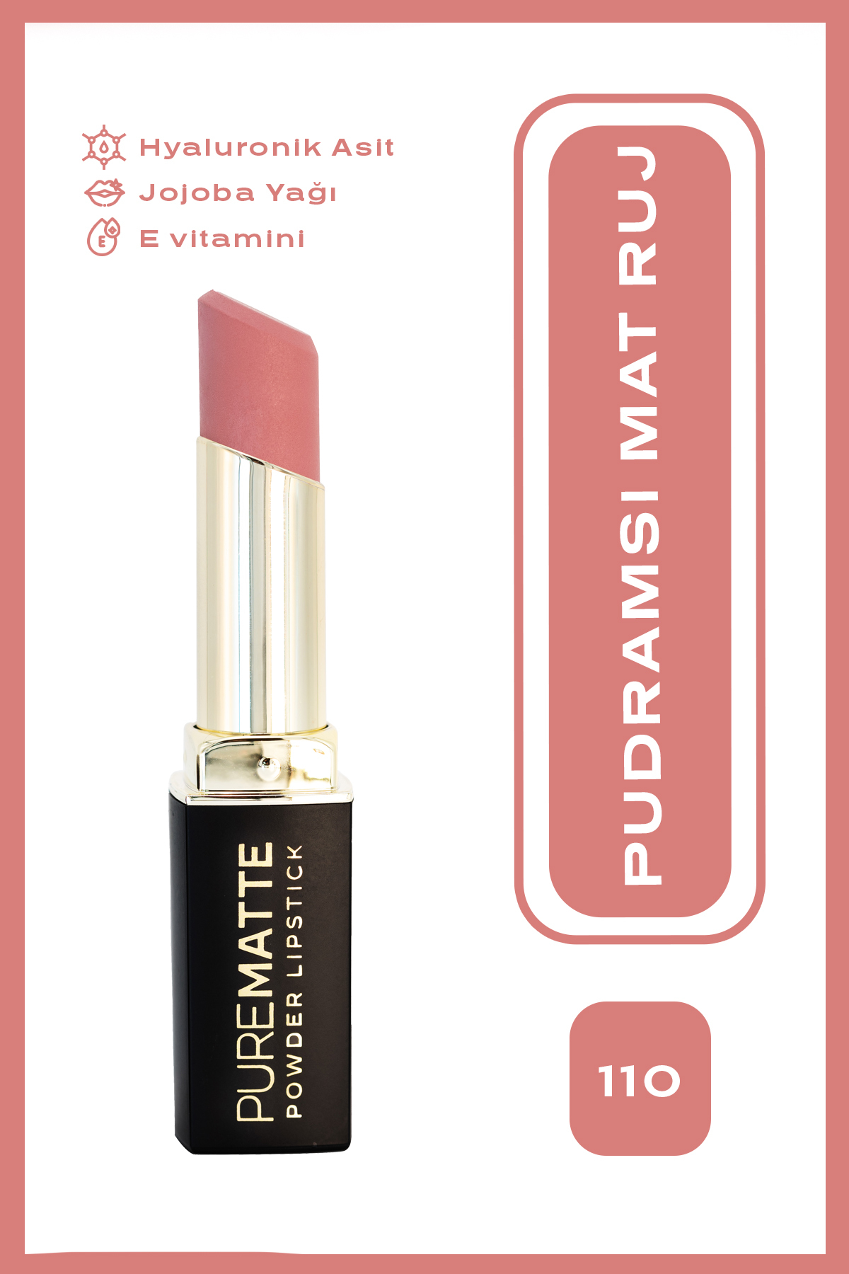 Golden Rose Pure Matte Powder Lipstick No: 110 - Nemlendirici Pudramsı Mat Ruj