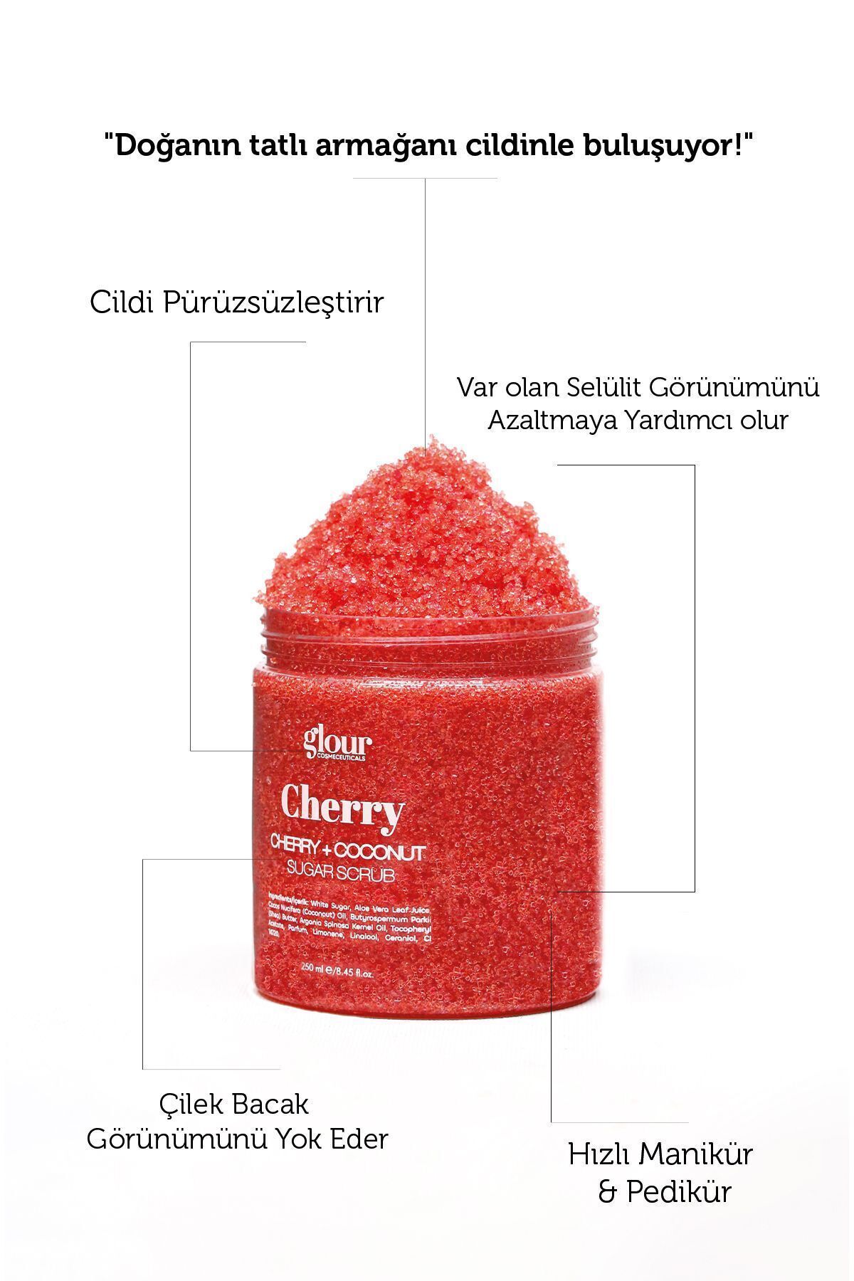 GLOUR Sugar Scrub 250ml - Cherry & Coconut | Selülit, Çilek Bacak, Batık Giderici Şeker Scrub