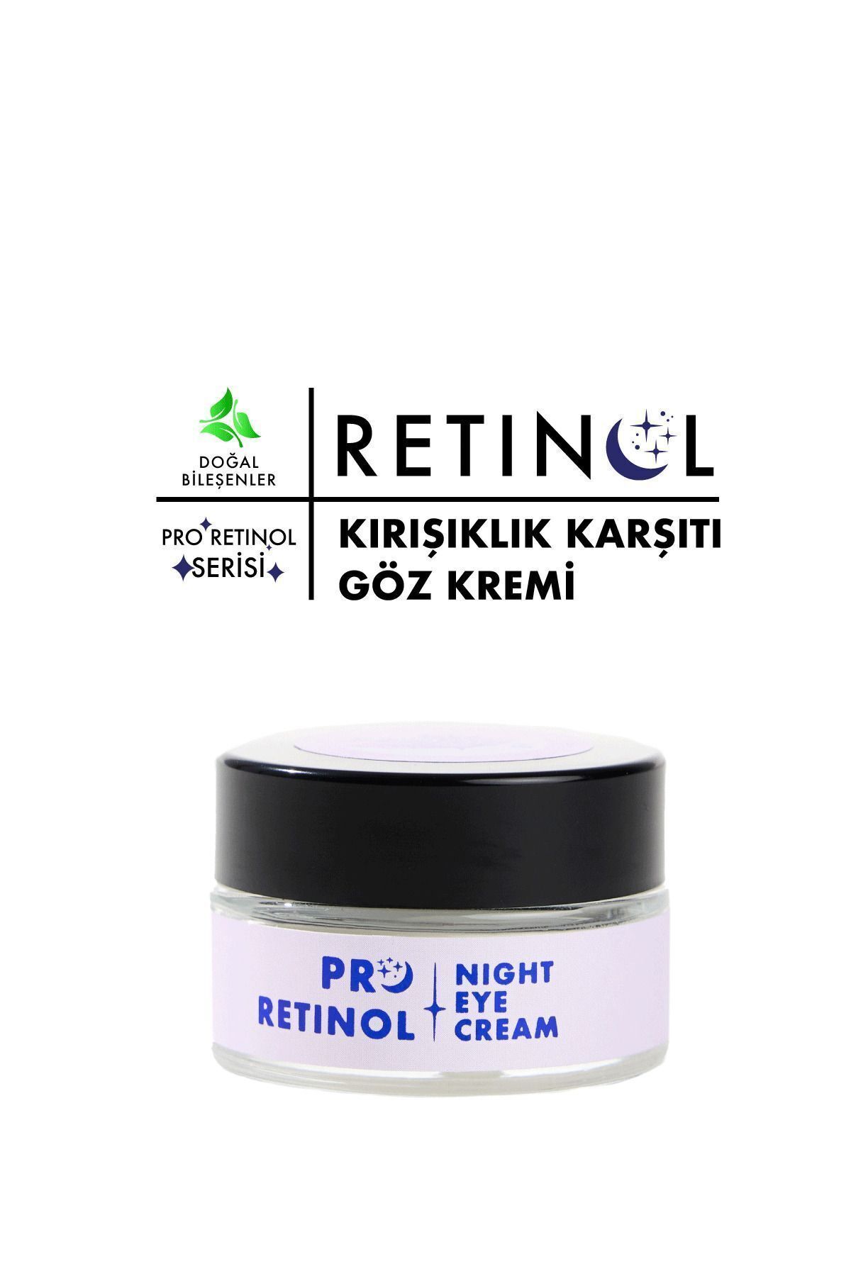 Polente Natural Pro Retınol Eye Cream - Retinol Içeren Yaşlanma Karşıtı Göz Kremi (20 ML)