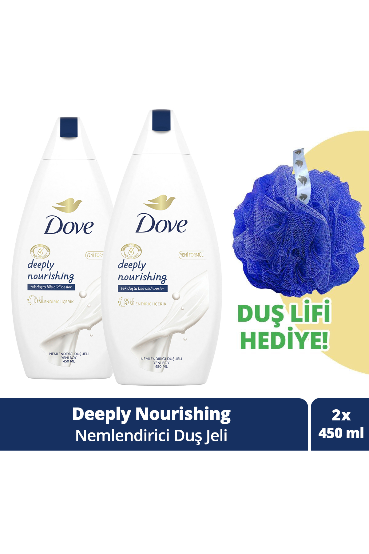 Dove Nemlendirici Duş Jeli Deeply Nourishing 450ml X2 Duş Lifi Hediye