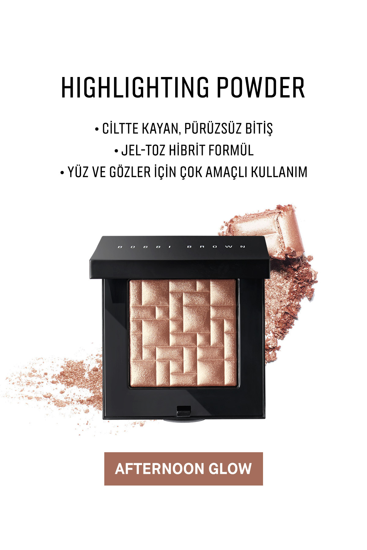 BOBBI BROWN Highlighting Powder Inci Pigmentli Aydınlatıcı Pudra - Afternoon Glow 716170185644