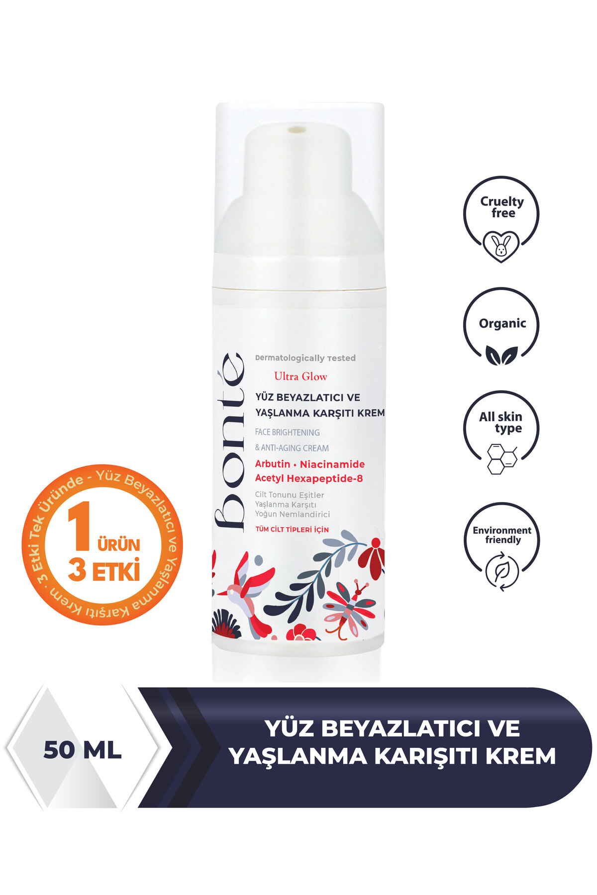 Bonté Care Yüz Beyazlatıcı ve Yaşlanma Karşıtı Krem (Ultra Glow) 50 ml