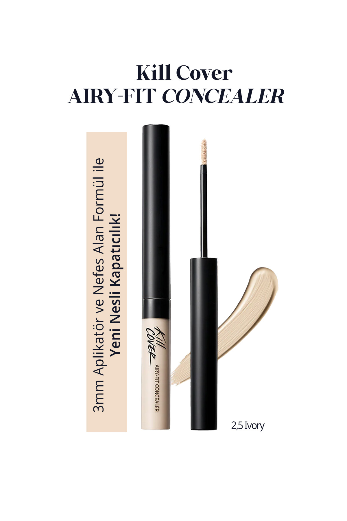 CLIO Hafif Formüllü, Uzun Süre Kalıcı Kapatıcı CLIO Kill Cover Airy-Fit Concealer (2.5 Ivory)