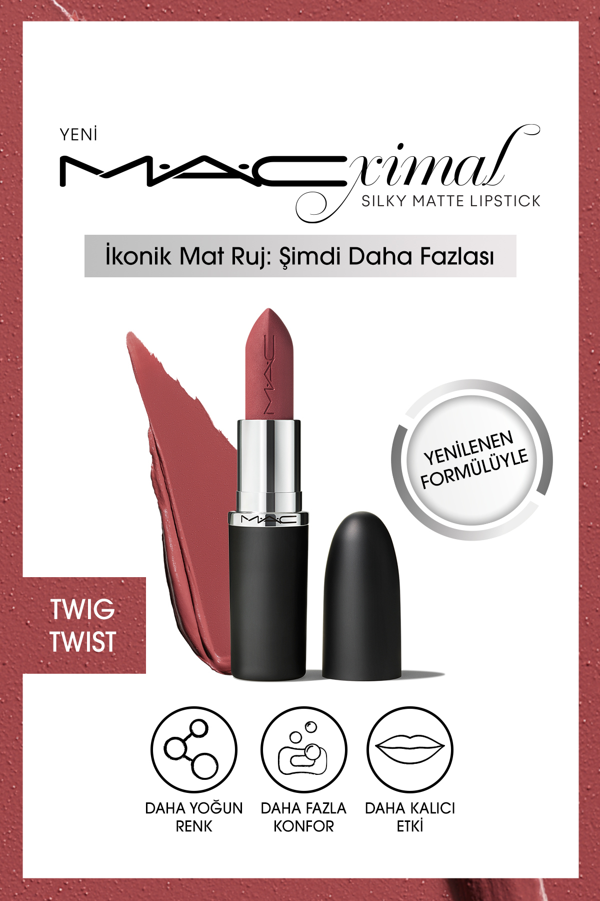 M.A.C M·a·cxımal Silky Matte Lipstick Nemlendirme Etkili Yoğun Renk Sağlayan Ruj - Twig Twist