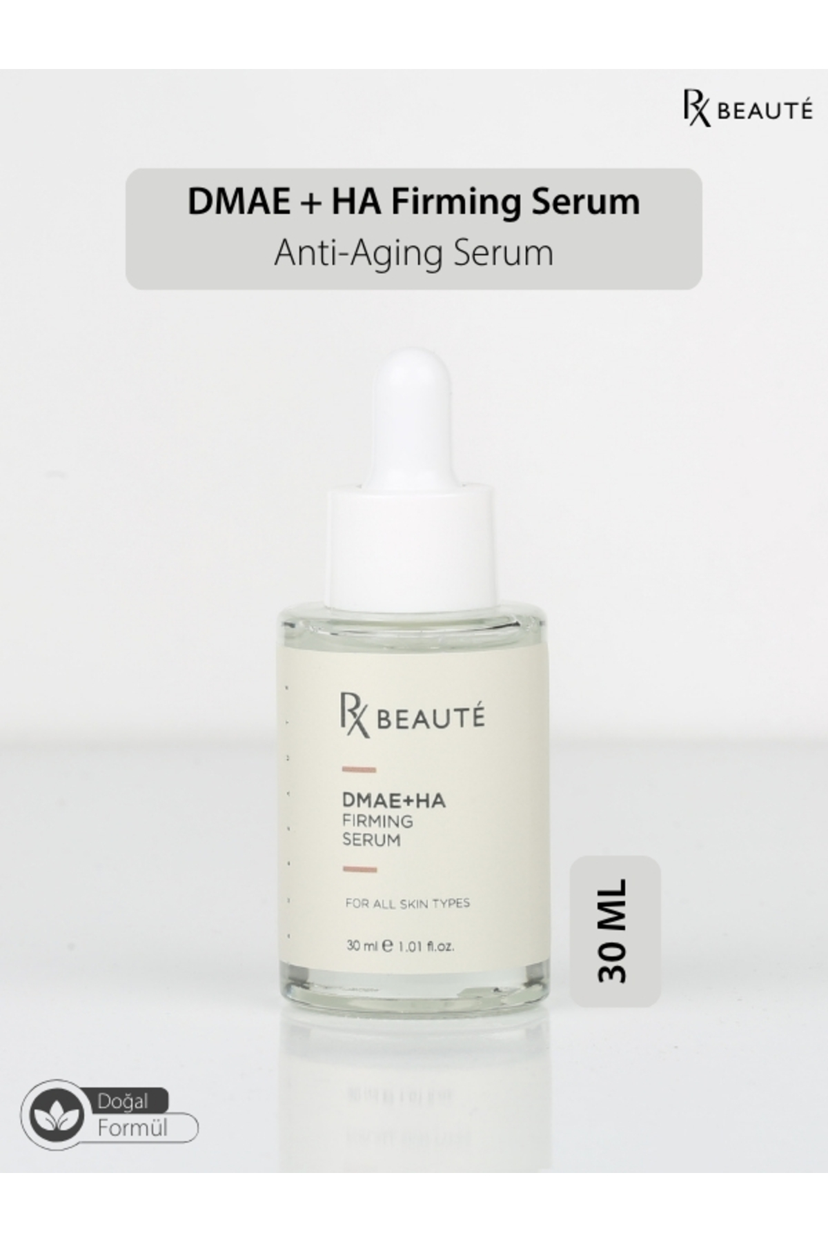 RX Beaute Dmae Ha Firming Serum – Sarkma Ve Kırışıklıklara Karşı Etkili Bakım