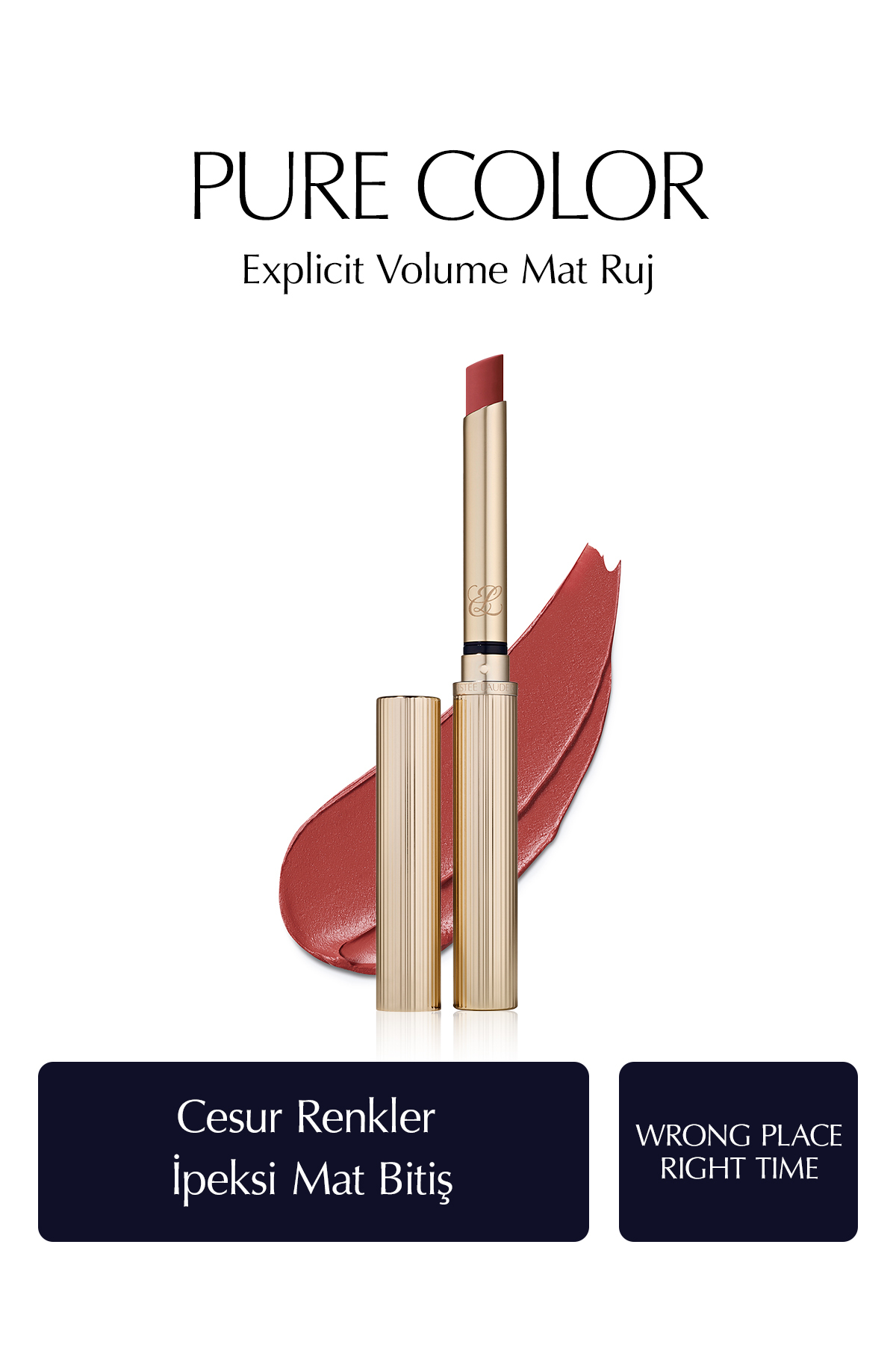 Estee Lauder Mat Bitişli Ruj - Pure Color Explicit Volume Mat Ruj - Renk: WRONG PLACE RIGHT TIME
