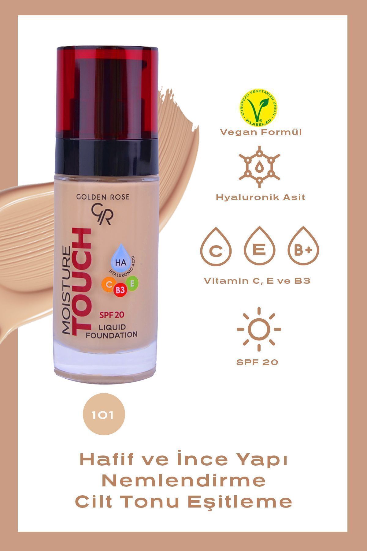 Golden Rose Moisture Touch Foundation No: 101 - Hyaluronik Asitli Nemlendirici Fondöten SPF 20 - 30 ml