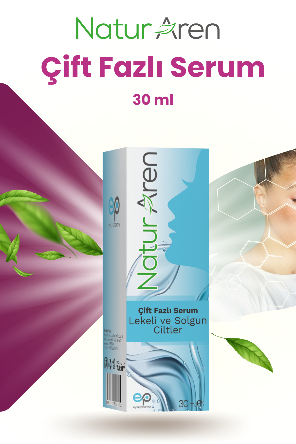 Naturaren Çift Fazlı Serum Lekeli ve Solgun Ciltler