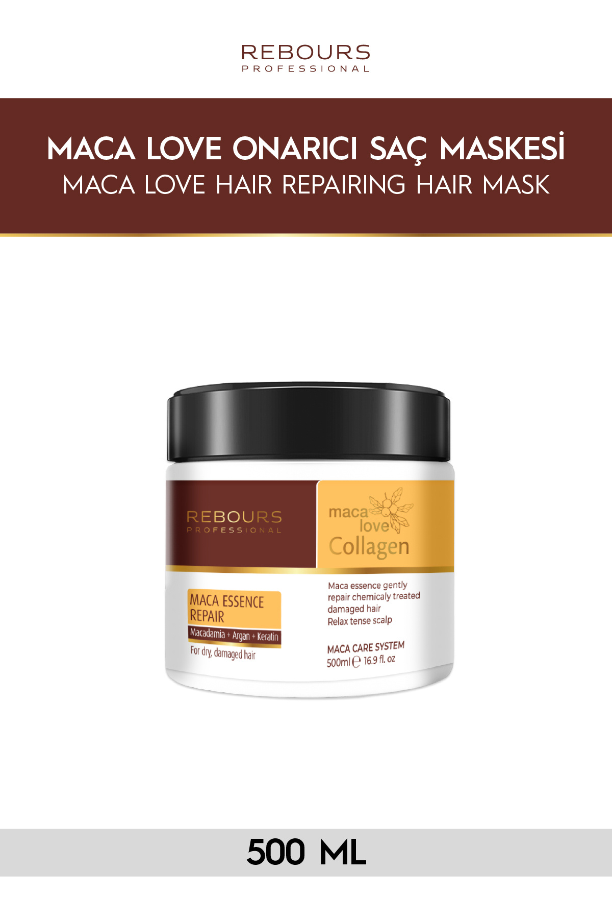 rebours professional Maca Love Kollajen Kolejen Saç Onarıcı Argan Keratin Onarıcı Saç Maskesi 500 ml
